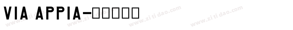 Via Appia字体转换